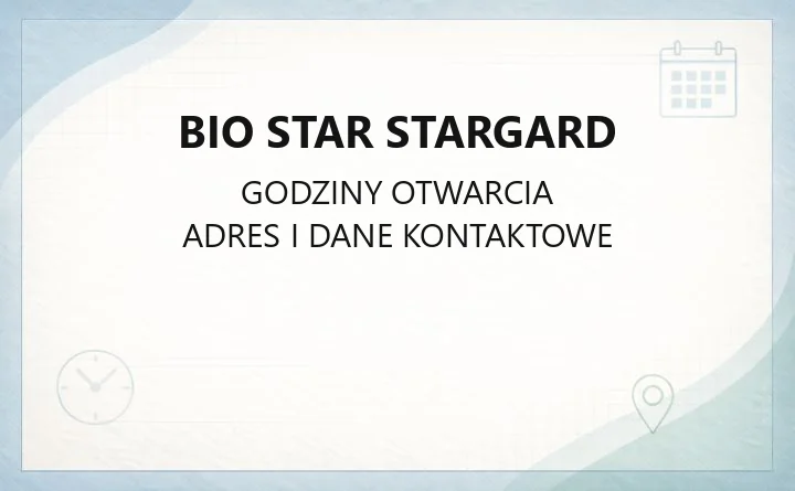 Bio Star Stargard - kontakt, godziny, EKOPUNKT i cmentarze