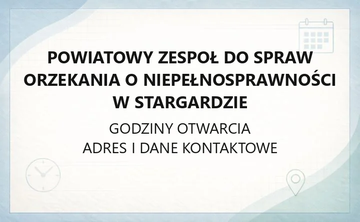 Powiatowy Zespoł do Spraw Orzekania o Niepełnosprawności w Stargardzie - kontakt, orzeczenia, karty parkingowe