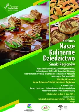 Regionalne smaki staną do rywalizacji. Konkurs czeka na zgłoszenia